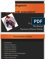 Caries Diagnosis & Caries Risk Assessment: Dr.G.Thiruvenkadam Post Graduate Department of Pediatric Dentistry