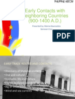Early Contacts With Neighboring Countries (900-1400 A.D.) : Presented By: Marren Buenaobra Geneson Cruz