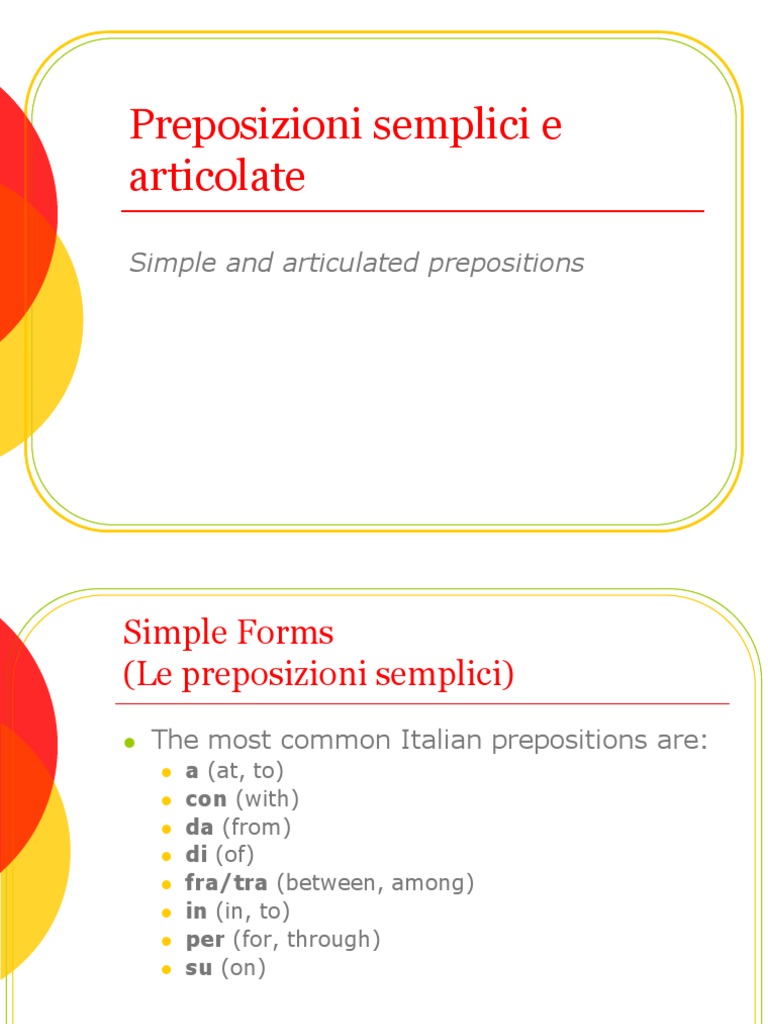 Preposizioni Semplici E Articolate 2