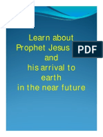LEARN MORE ABOUT PROPHET JESUS AND HIS ARRIVAL TO EARTH