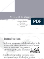 Musical Instrument: Andrea Badua Period 2 Ms. Buenconsejo Physics