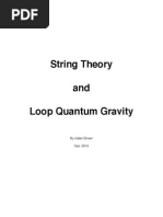 String Theory Vs Loop Quantum Gravity