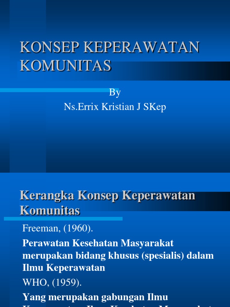 Konsep Keperawatan Komunitas Ppt