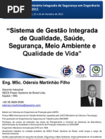 SISE 2011 -  Apresentação Odersio Martinhão Filho