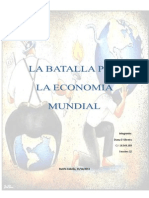 La Batalla Por La Economia Mundial