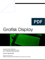 Grafisk Display (Johan Egneblad, 2009)