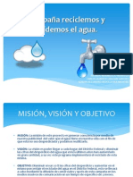 Campaña Reciclemos y Cuidemos El Agua