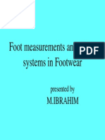 Foot Measurements and Sizing Systems in Footwear: Presented by