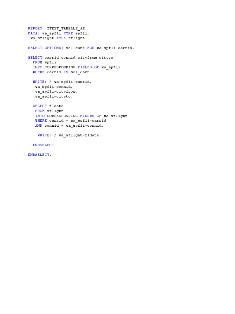 Data Type Type Select-Options FOR Select From Into Fields of Where IN ...