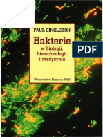 Paul Singelton - Bakterie w Biologii Biotechnologii i Medycynie