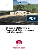 El Megalitisme Al Parc Del Montnegre I El Corredor