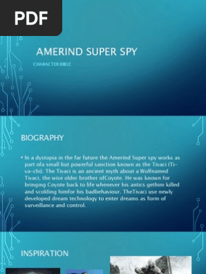Amerind Super Spy