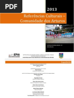 Referências Culturais Comunidade dos Arturos