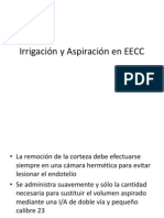 Irrigación y Aspiración en EECC