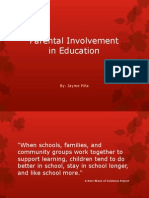 Parental Involvement in Education: By: Jayme Piña