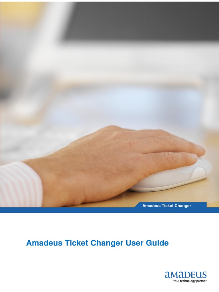 Amadeus Ticket Changer User Guide Transport Service