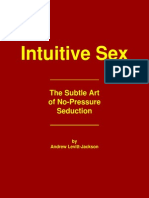 Relationships - Andrew Levitt-Jackson - Intuitive Lovemaking - The Subtle Art of No Pressure Seduction