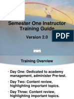 Semester One Instructor Training Guide: 1 Presentation - ID