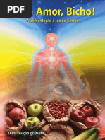 Livro - Paz e Amor, Bicho!