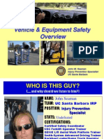 Vehicle & Equipment Safety: John M. Seaman Injury Prevention Specialist UC Santa Barbara