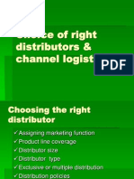 Choice of Right Distributors & Channel Logistics