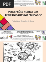 PERCEPÇÕES ACERCA DAS AFRICANIDADES NO EDUCAR-SE