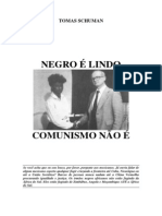 Tomas Schuman - Negro Lindo Comunismo N o