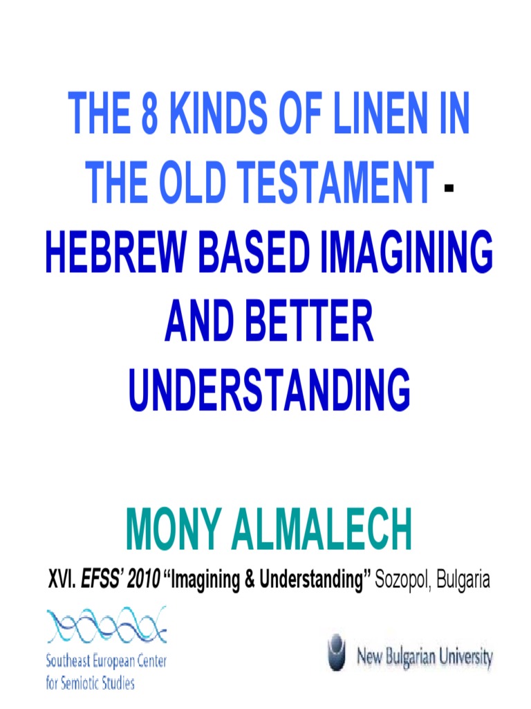 Understanding the Symbolism and Semantics of Linen Types in the Old Testament through Hebrew
