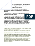 First, Provide A Characterization of Whorf's Basic Hypothesis Concerning The Relation Between Language To Thought and Behavior