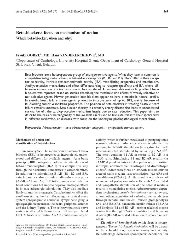 BetaBlockers Focus On Mechanism of Action Which BetaBlocker, When