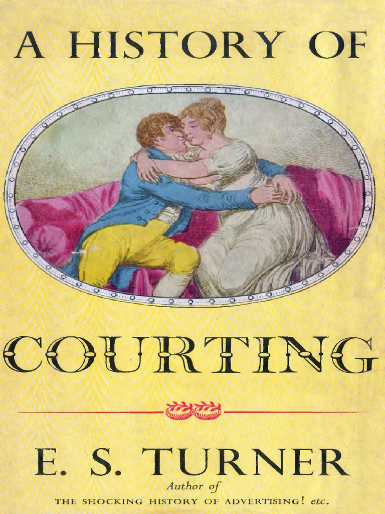 A History of Courting | PDF | Sparta | Marriage
