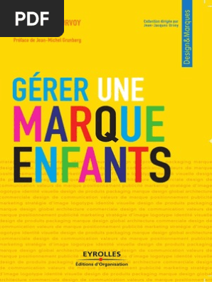 Gerer Une Marque D Enfants Pdf Publicite Enfance