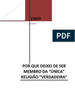 Por Que Deixei de Ser Membro Da Única Religião Verdadeira - Jorge Paulino Boane