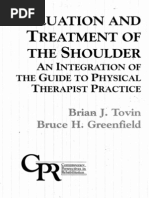 Evaluation and Treatment of the Shoulder - An Integration of the Guide to Physical Therapist Practice, 2001