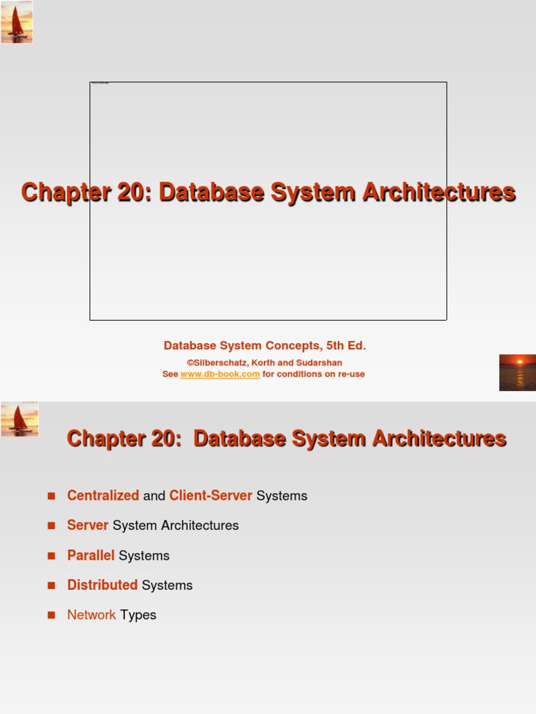 Chapter 20: Database System Architectures | PDF | Parallel Computing ...
