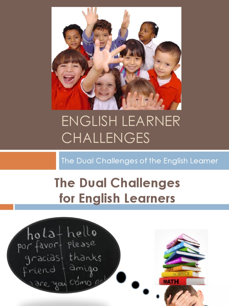 English Learner Challenges 1 | PDF | Language Development | English ...