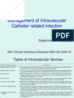 Management of Intravascular Catheter Related Infection