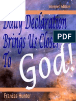 A Daily Declaration Brings Us Closer To God