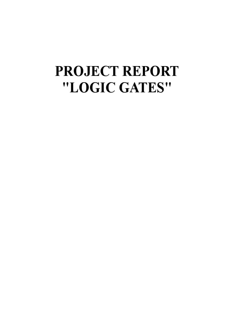 Project Report "Logic Gates" PDF Boolean Algebra Teaching Mathematics