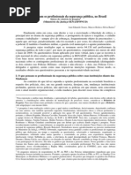 O que pensam os profissionais da segurança pública no Brasil