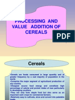 Processing and Value Addition of Cereals