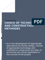 Choice of Technology in Construction