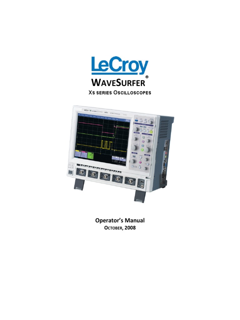 LeCroy WaveSurfer Xs Series Oscilloscope | PDF | System Software ...