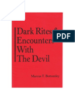 Marcus T. Bottomley - Dark Rites & Encounters With The Devil