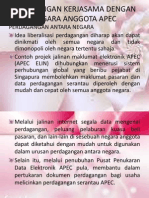Kepentingan Kerjasama Dengan Negara Anggota Apec