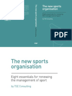 The New Sports Organisation: Eight Essentials For Renewing The Management of Sport