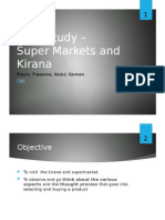 Field Study - Super Markets and Kirana: Pravin Prasanna Abdul Kannan