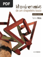 Idiossincrasias de um Chapeleiro Louco - Catálogo da Exposição