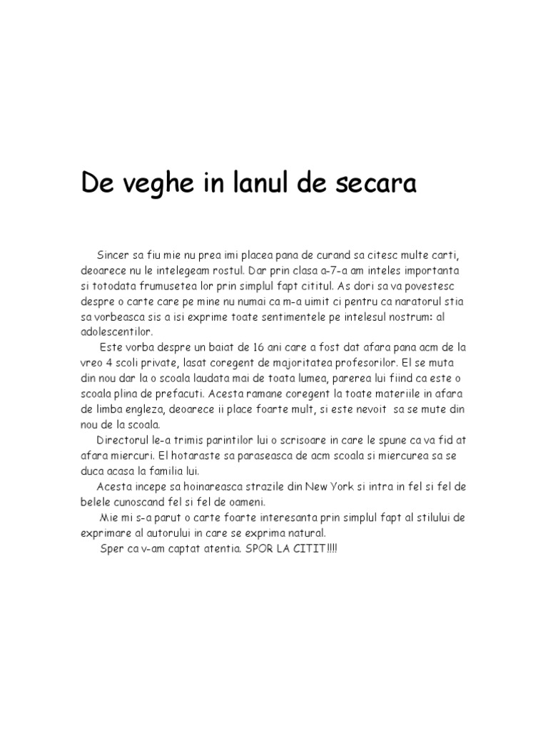 De Veghe in Lanul de Secara