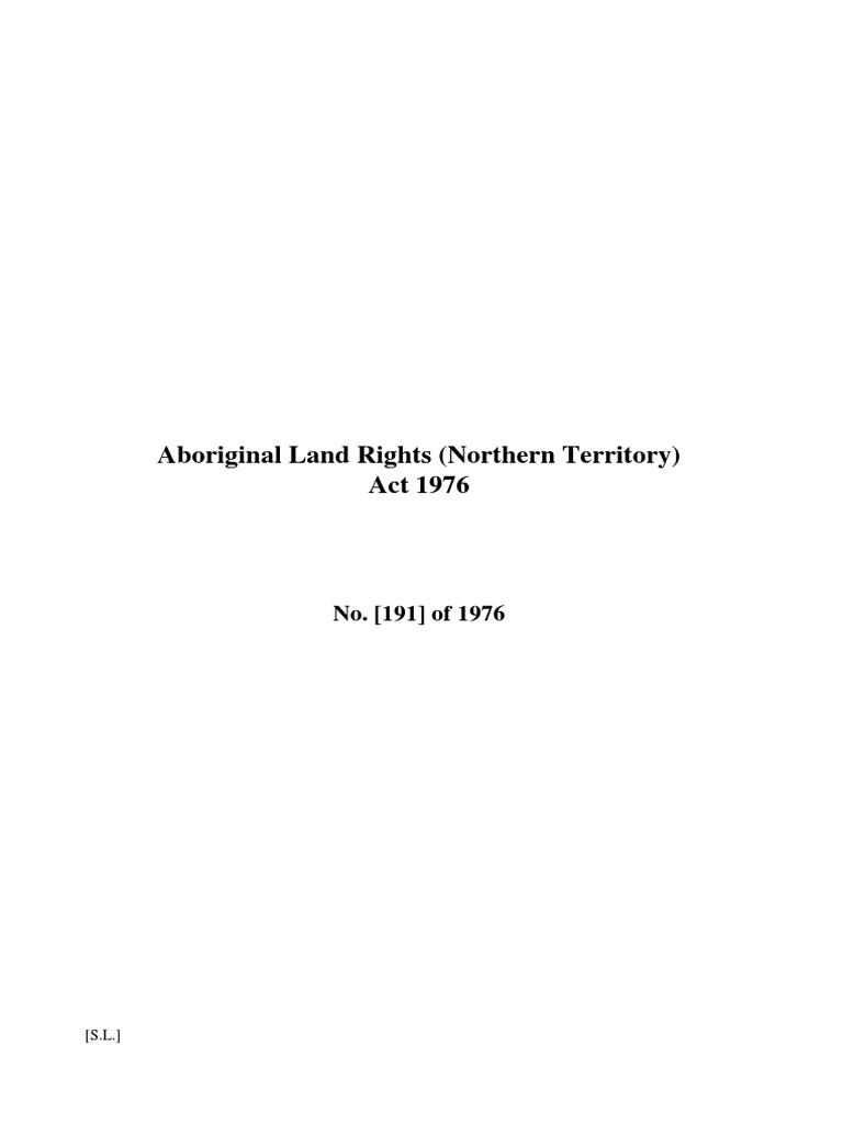 Aboriginal Land Rights (Northern Territory) Act 1976: No. (191) of 1976 ...